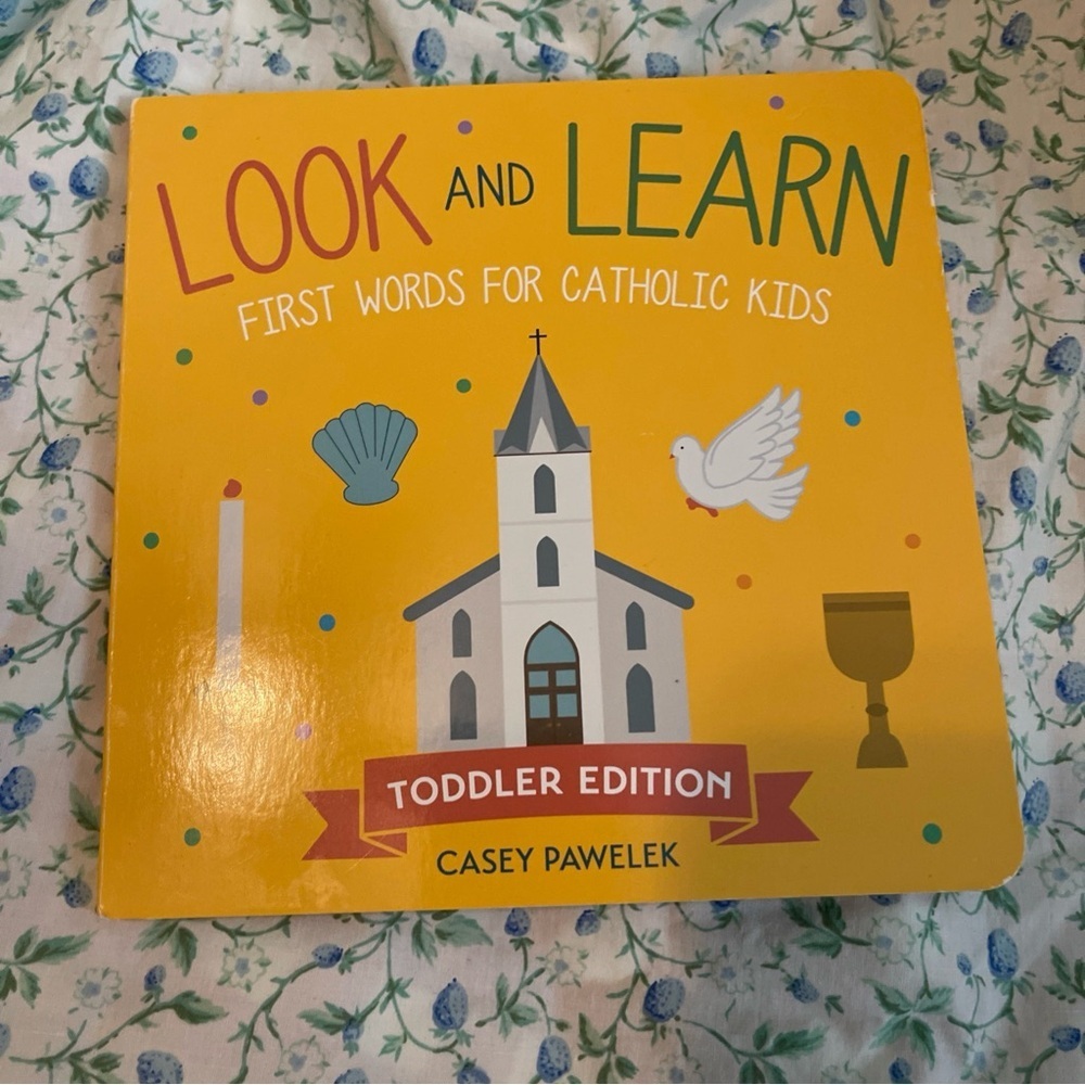 Look and Learn Book - Toddler Edition: First Words For Catholic Kids
